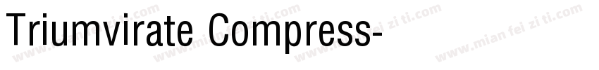 Triumvirate Compress字体转换